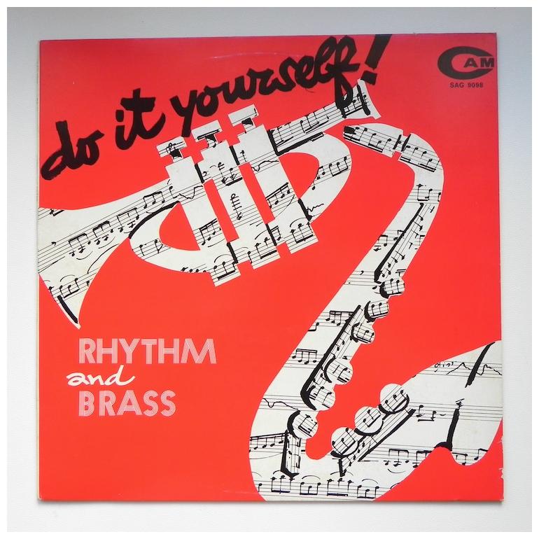 Do it yourself! / Rhythm and Brass    --   LP 33 giri -  Made in Italy -  CAM - SAG 9098 - RARA COPIA PROMO - LP APERTO