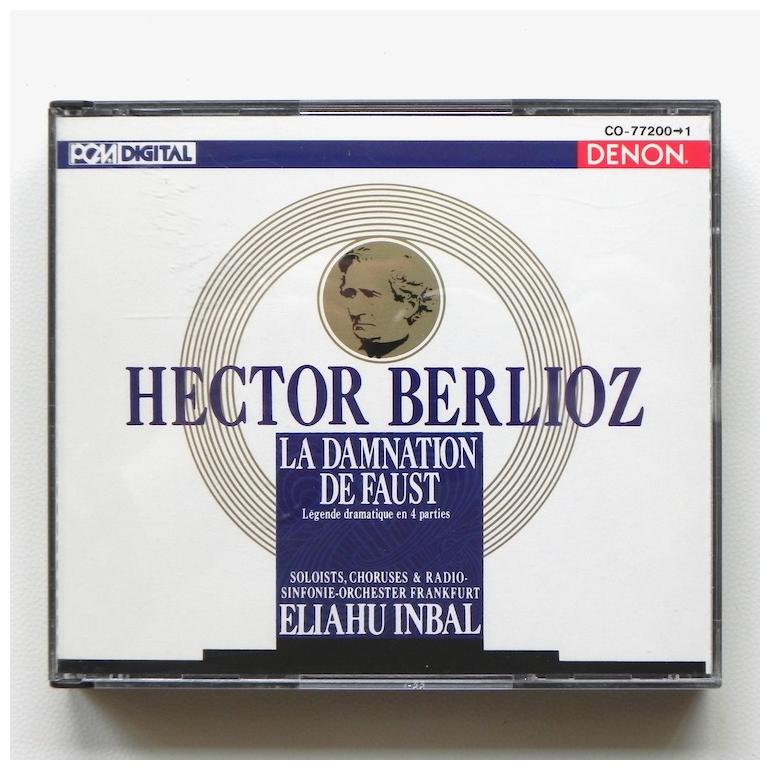 Hector Berlioz LA DAMNATION DE FAUST / Soloists, Choruses & Radio-Sinfonie-Orchester Frankfurt, conductor Eliahu Inbal -- Double CD  - Made in Japan by DENON - CO-77200-1 - OPEN CD