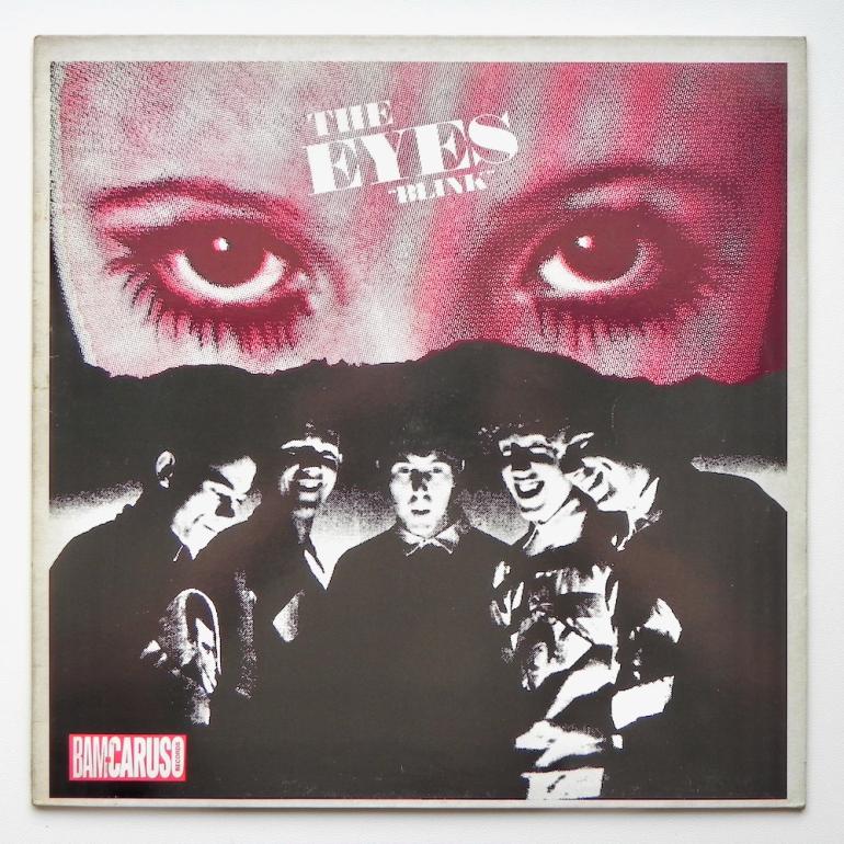 Blink / The Eyes   --   LP 33 rpm  - Made in  UK 1983 - BAMCARUS RECORDS - KIRI028 - OPEN LP