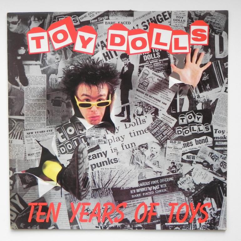 Ten Years of Toys / Toy Dolls  --   LP 33 rpm - Made in UK 1989 - NIT RECORDS - NIT 002 -  OPEN LP