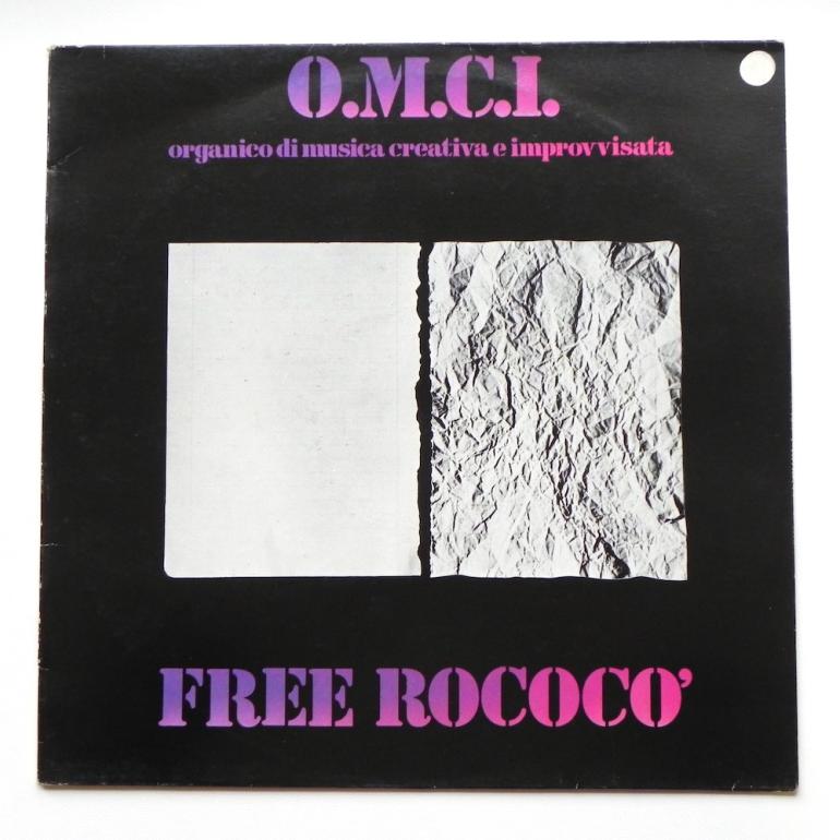 Free Rococ&ograve; / O.M.C.I. Organico di Musica Creativa e Improvvisata  --  LP 33 rpm - Made in Italy 1976 - L'ORCHESTRA  - OLP 10011 - OPEN LP