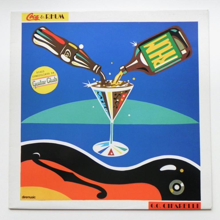Coca & Rhum / G.G.  Cifarelli  --  LP 33 rpm - Made in Italy 1985 - DIREMUSIC - DIRE FO 104 - OPEN LP