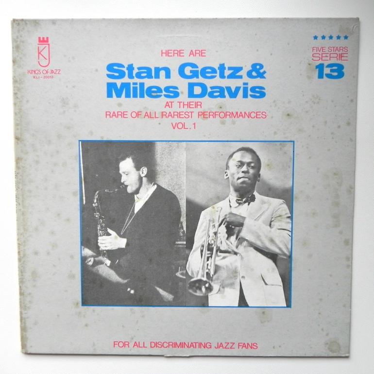 Stan Getz & Miles Davis / Stan Getz - Miles Davis  --  LP 33 rpm - Made in ITALY 1981 - KING OF JAZZ RECORDS - KLJ-20013 - OPEN LP