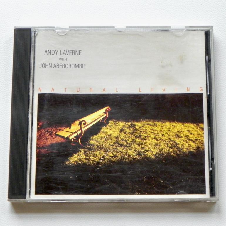 Natural living  /  Andy Laverne with J.Abercrombie  --  CD - Made in FRANCE 1990 - MUSIDISC 500092 - CD APERTO