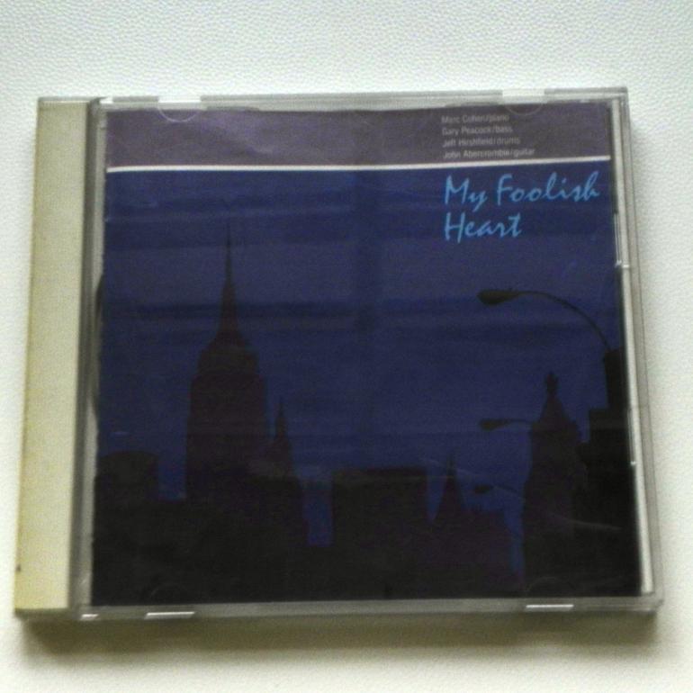 My Foolish Heart / Marc Cohen --    CD - Made in Japan 1988  - JAZZ CITY - D28Y0206 - OPEN CD