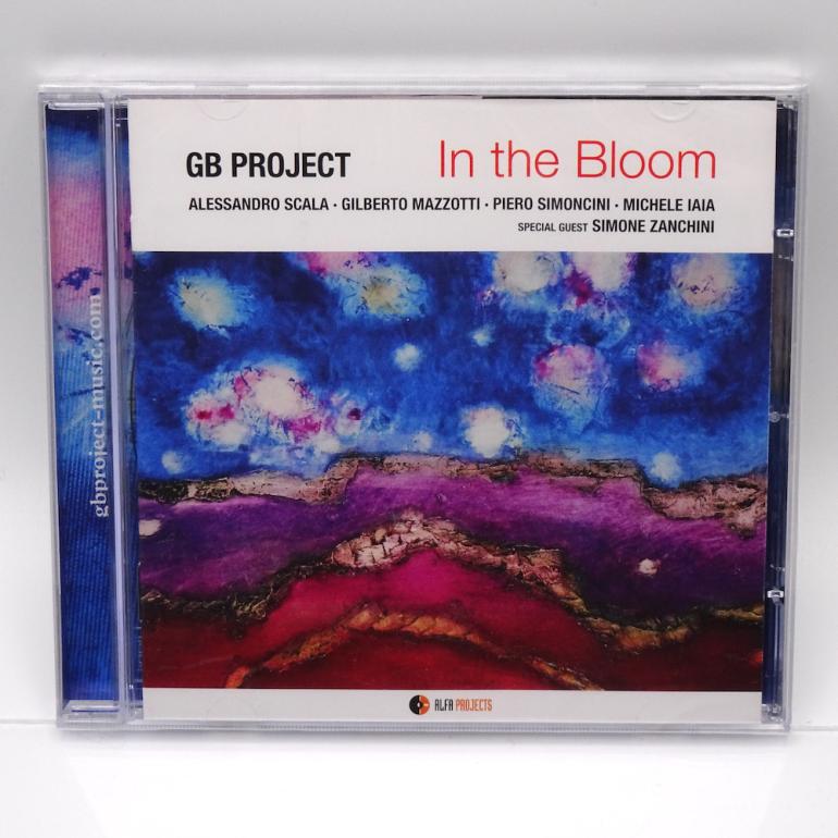 In the Bloom / GB Project   --   CD - Made in ITALY 2016 - ALFA PROJECTS - AFPCD166 - CD SIGILLATO