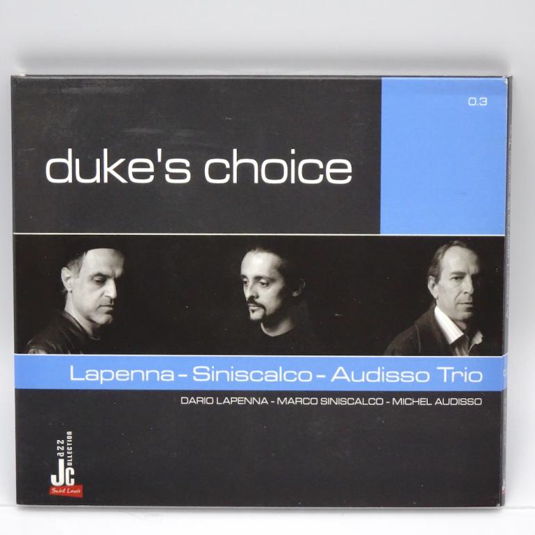 Duke's Choice / Lapenna - Siniscalco - Audisso Trio   --   CD  - Made in ITALY 2006 - JAZZ COLLECTION - JCD-006.5 - CD APERTO