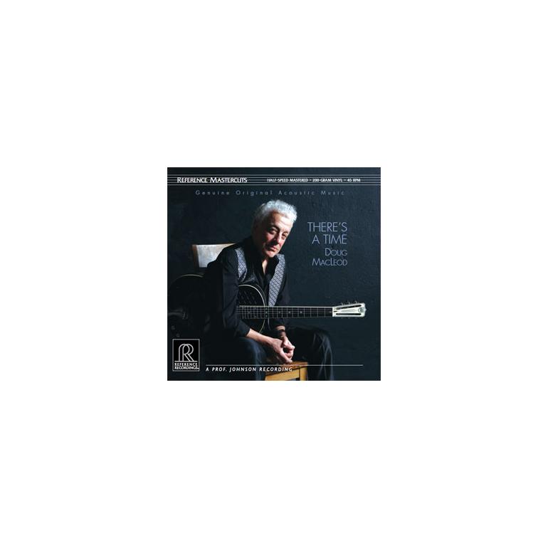 Doug MacLeod - There's a Time - Double LP 45 rpm on 180 gram vinyl - SEALED